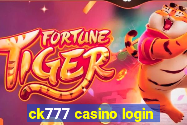 ck777 casino login