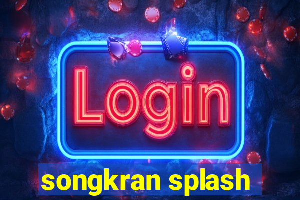 songkran splash