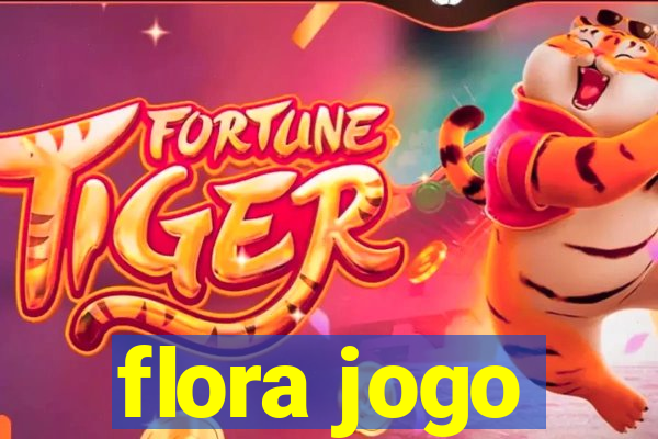 flora jogo