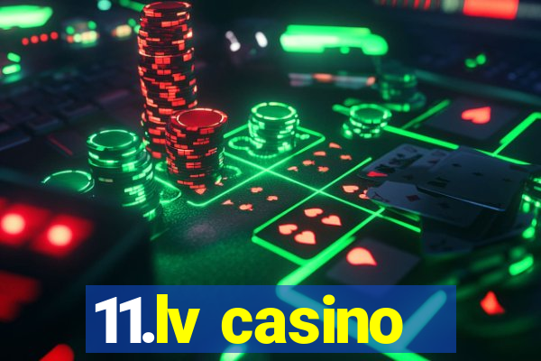 11.lv casino