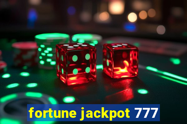 fortune jackpot 777