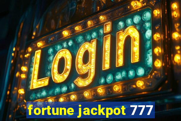 fortune jackpot 777