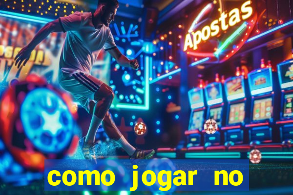 como jogar no tiger fortune