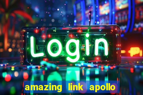 amazing link apollo slot demo