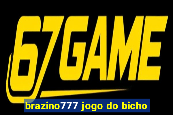 brazino777 jogo do bicho