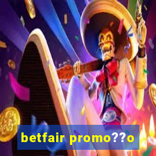 betfair promo??o