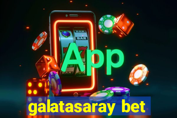 galatasaray bet