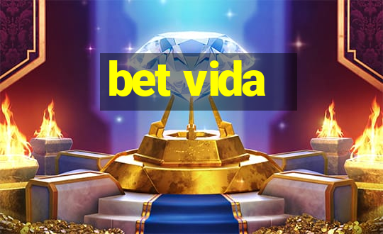 bet vida