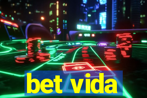 bet vida