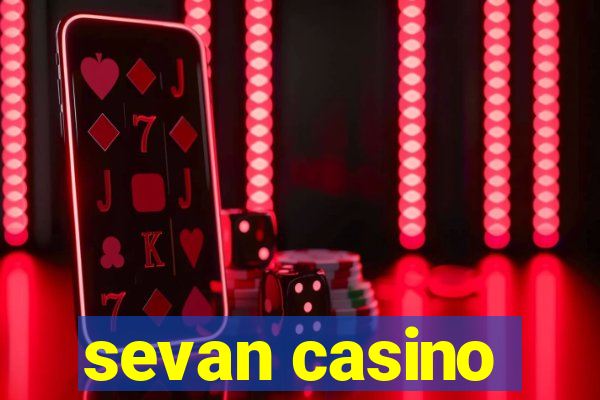 sevan casino