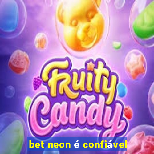 bet neon é confiável