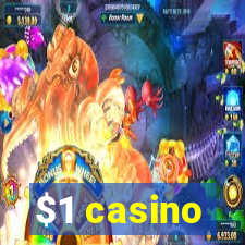 $1 casino