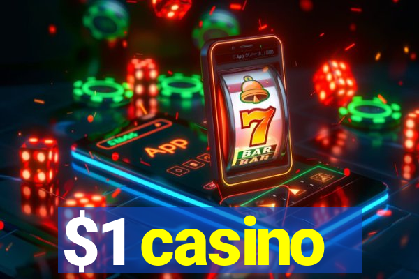 $1 casino