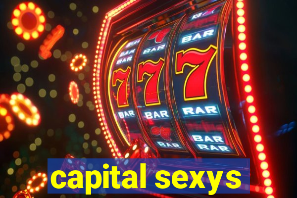 capital sexys