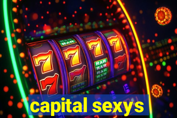 capital sexys