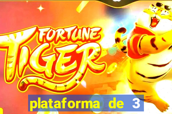 plataforma de 3 reais tigre link