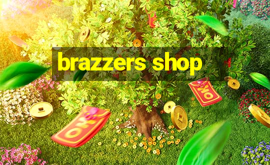 brazzers shop