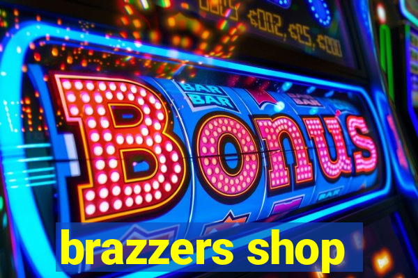 brazzers shop