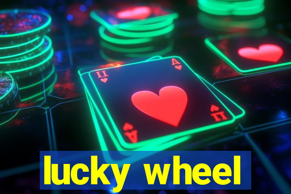 lucky wheel