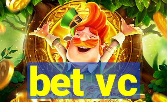 bet vc