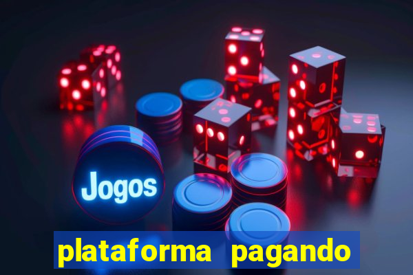 plataforma pagando muito fortune tiger