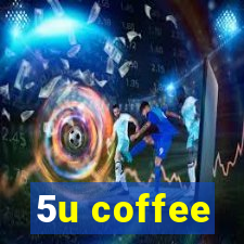 5u coffee