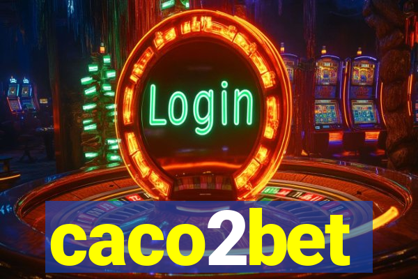 caco2bet