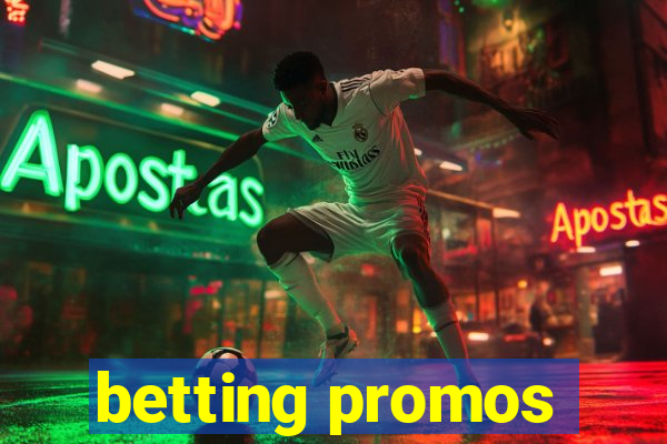 betting promos