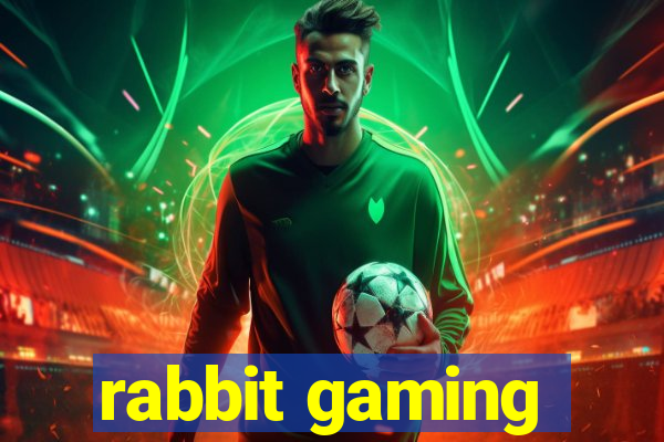 rabbit gaming