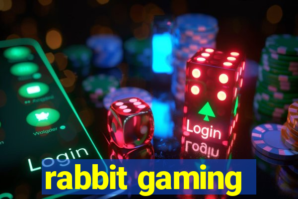 rabbit gaming