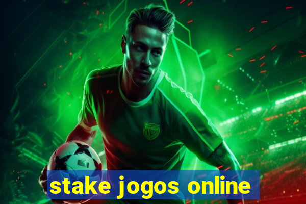 stake jogos online