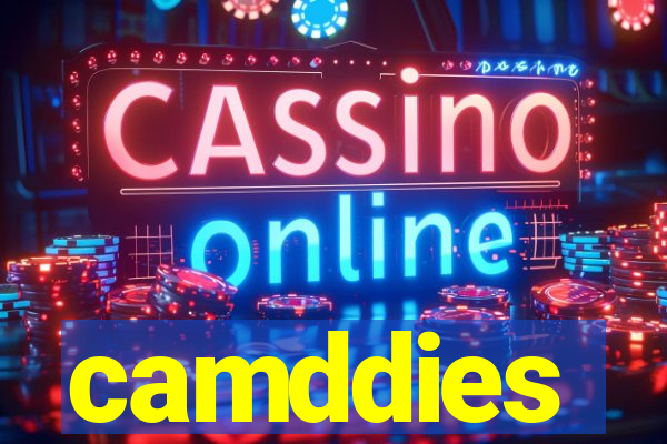 camddies