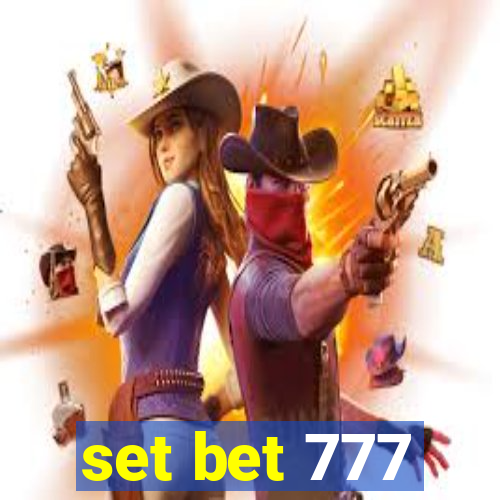 set bet 777