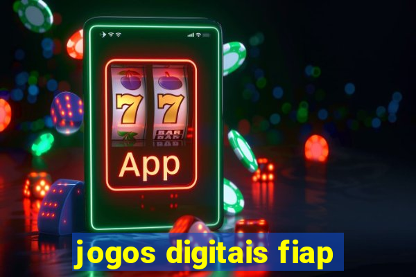 jogos digitais fiap