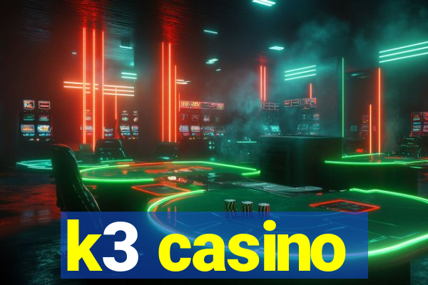 k3 casino