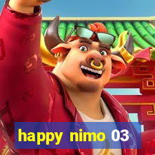 happy nimo 03