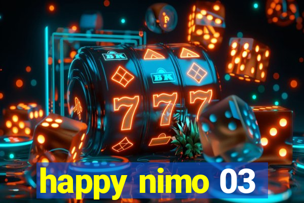 happy nimo 03