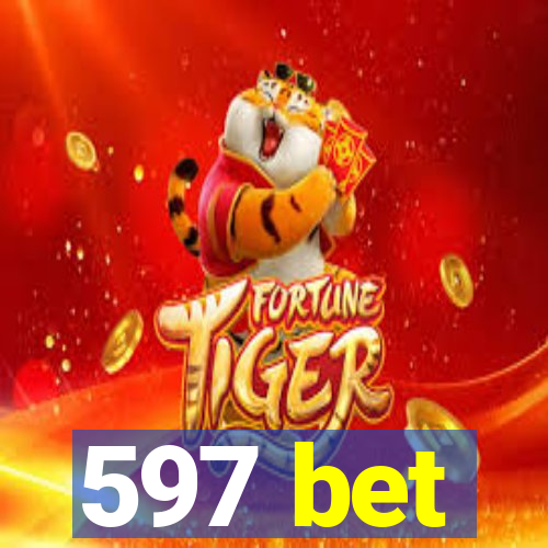 597 bet