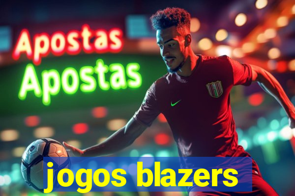 jogos blazers