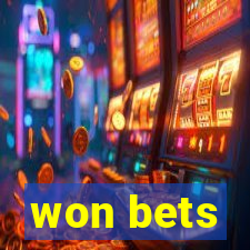 won bets