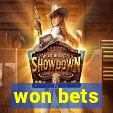 won bets