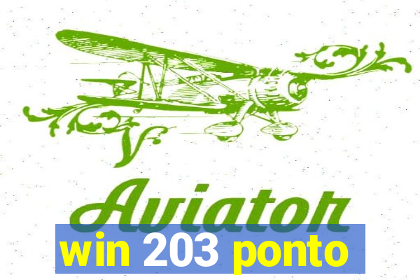 win 203 ponto