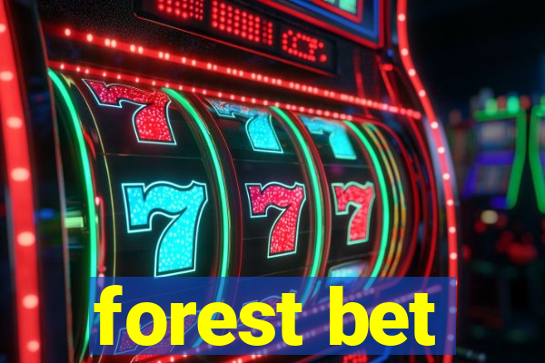 forest bet