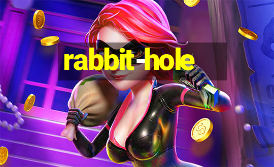 rabbit-hole