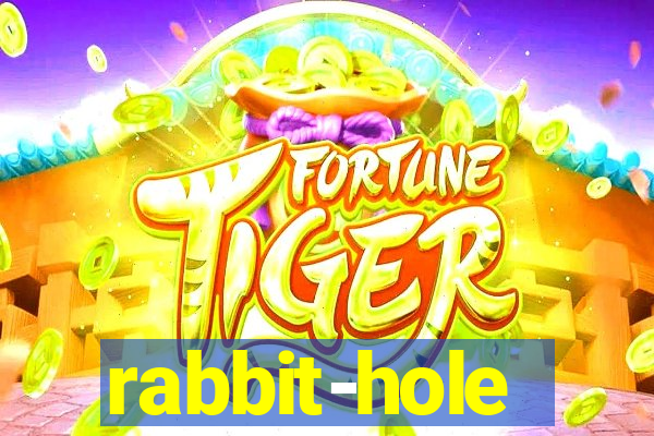 rabbit-hole