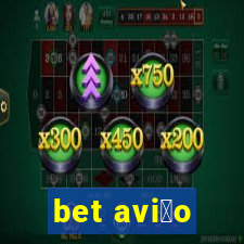 bet avi茫o