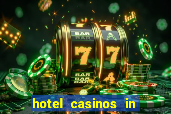 hotel casinos in las vegas nevada