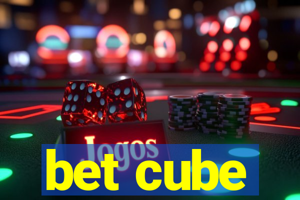 bet cube