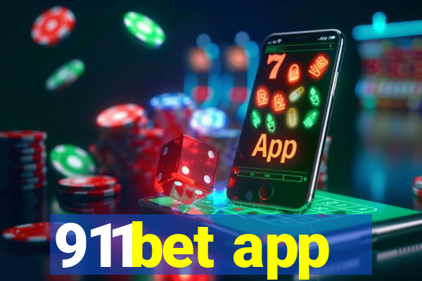 911bet app