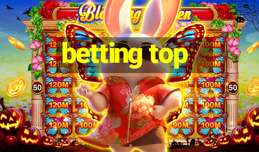 betting top